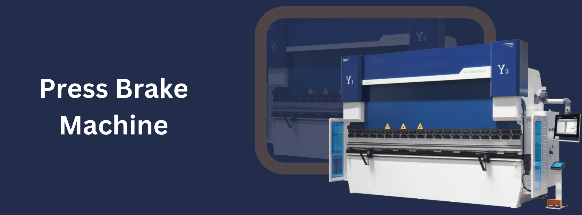 Press Brake Machine